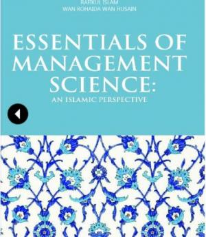 Essentials of Management Science: An Islamic Perspective